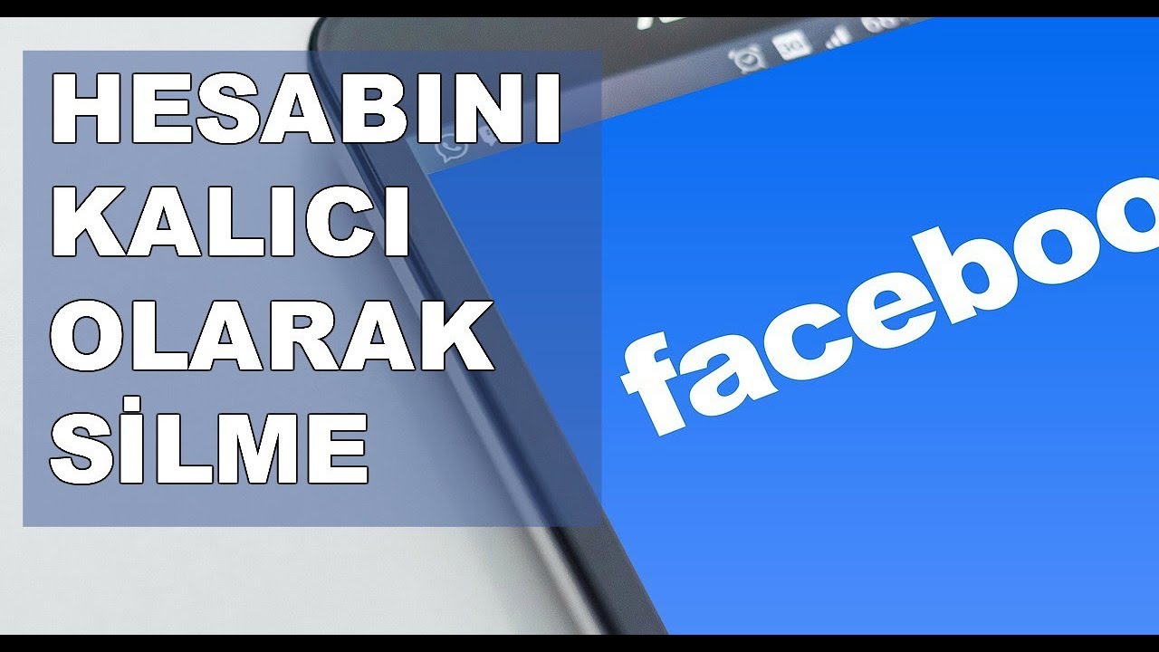 Facebook Hesap Silme İşlemi Nasıl Yapılır?